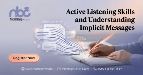 Active Listening Skills and Understanding Implicit Messages
