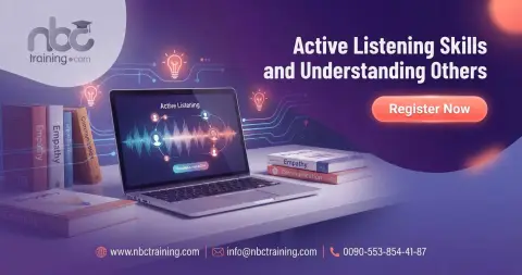 Active Listening Skills and Understanding Others