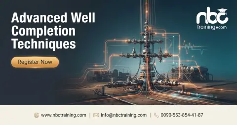 Advanced Well Completion Techniques