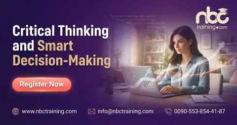 Critical Thinking and Smart Decision-Making