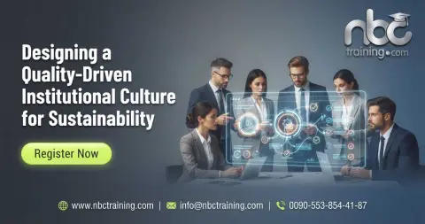 Designing a Quality-Driven Institutional Culture for Sustainability