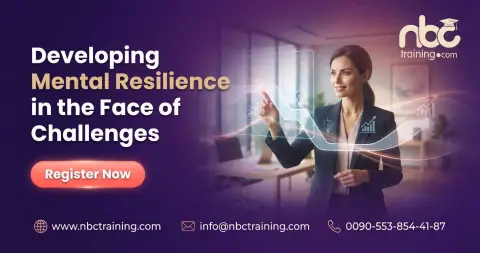 Developing Mental Resilience in the Face of Challenges