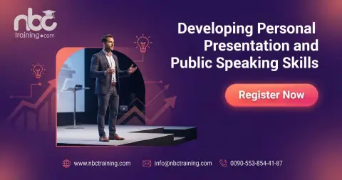 Developing Personal Presentation and Public Speaking Skills