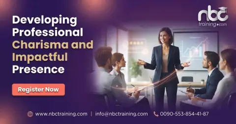 Developing Professional Charisma and Impactful Presence