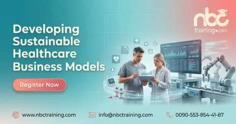 Developing Sustainable Healthcare Business Models