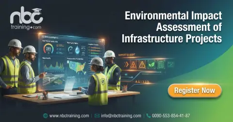 Environmental Impact Assessment of Infrastructure Projects
