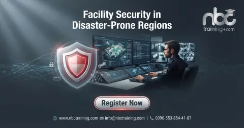 Facility Security in Disaster-Prone Regions