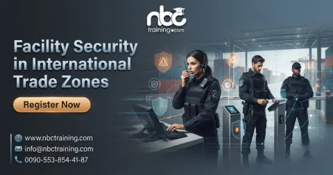 Facility Security in International Trade Zones