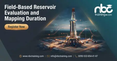 Field-Based Reservoir Evaluation and Mapping Duration
