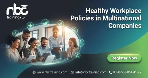 Healthy Workplace Policies in Multinational Companies