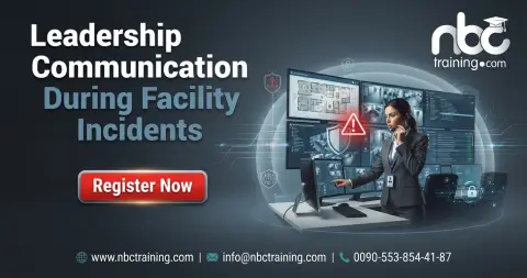 Leadership Communication During Facility Incidents