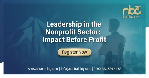 Leadership in the Nonprofit Sector: Impact Before Profit