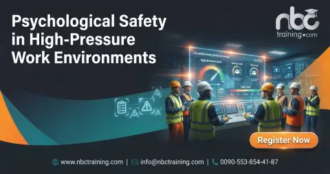 Psychological Safety in High-Pressure Work Environments