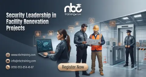 Security Leadership in Facility Renovation Projects