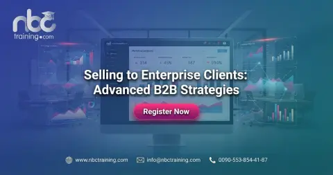 Selling to Enterprise Clients: Advanced B2B Strategies