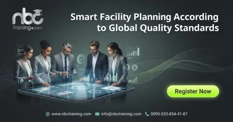 Smart Facility Planning According to Global Quality Standards