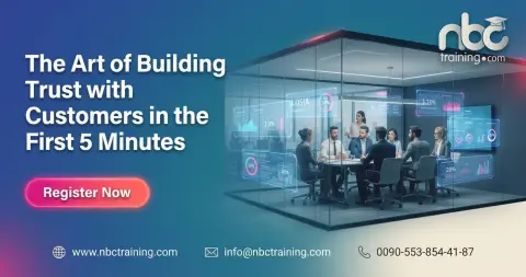 The Art of Building Trust with Customers in the First 5 Minutes