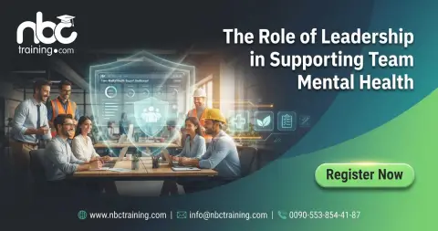 The Role of Leadership in Supporting Team Mental Health