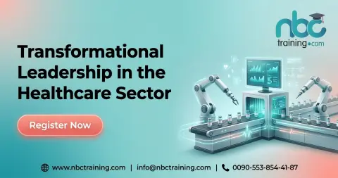 Transformational Leadership in the Healthcare Sector